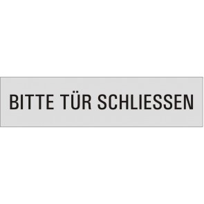 BITTE TÜR SCHLIESSEN Aluminiumschild 10115-E