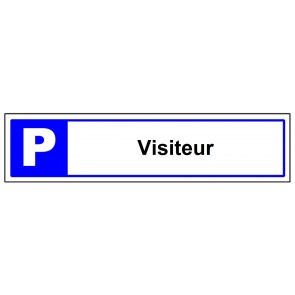 Parkplatzschild Visiteur