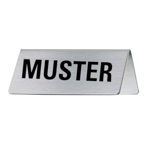 Muster 1-Zeilig Tischwinkel Edelstahlschild